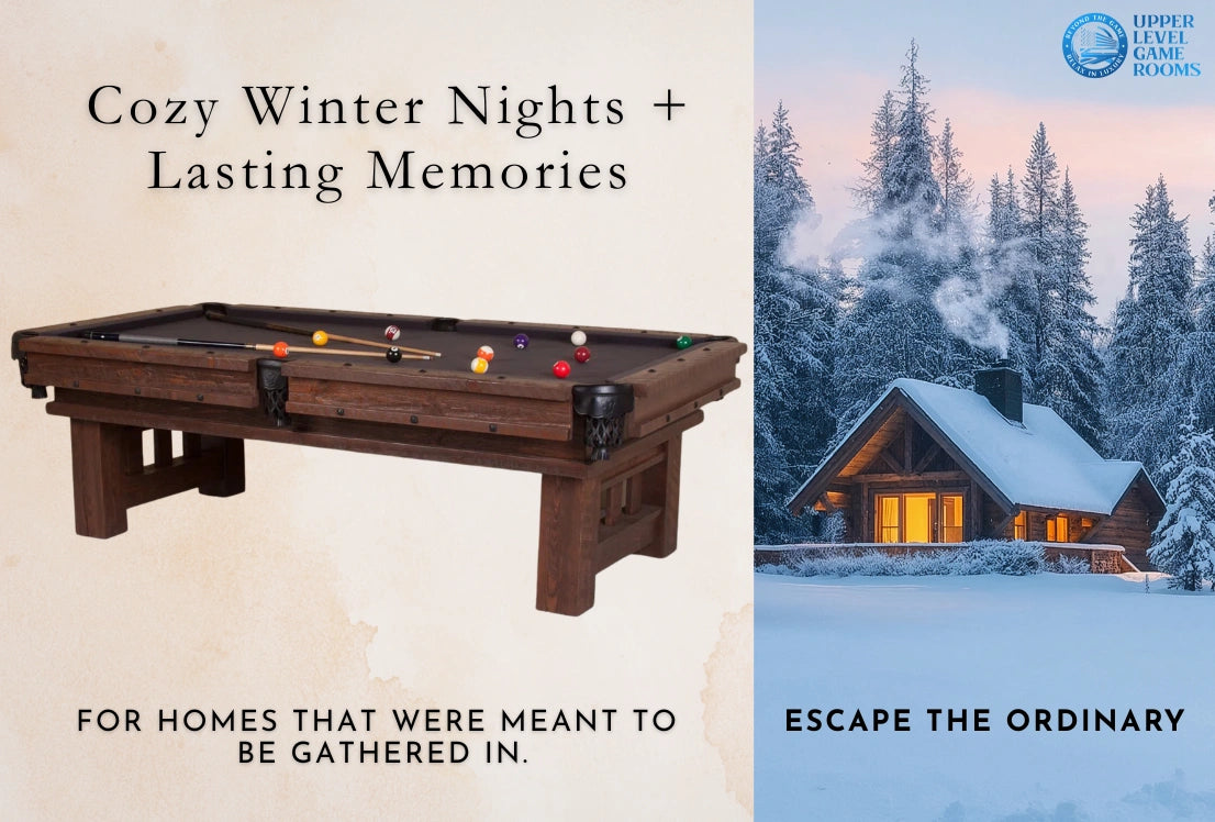 Pool table with text 'Cozy Winter Nights + Lasting Memories' and 'Escape the Ordinary' next to a snowy cabin scene.
